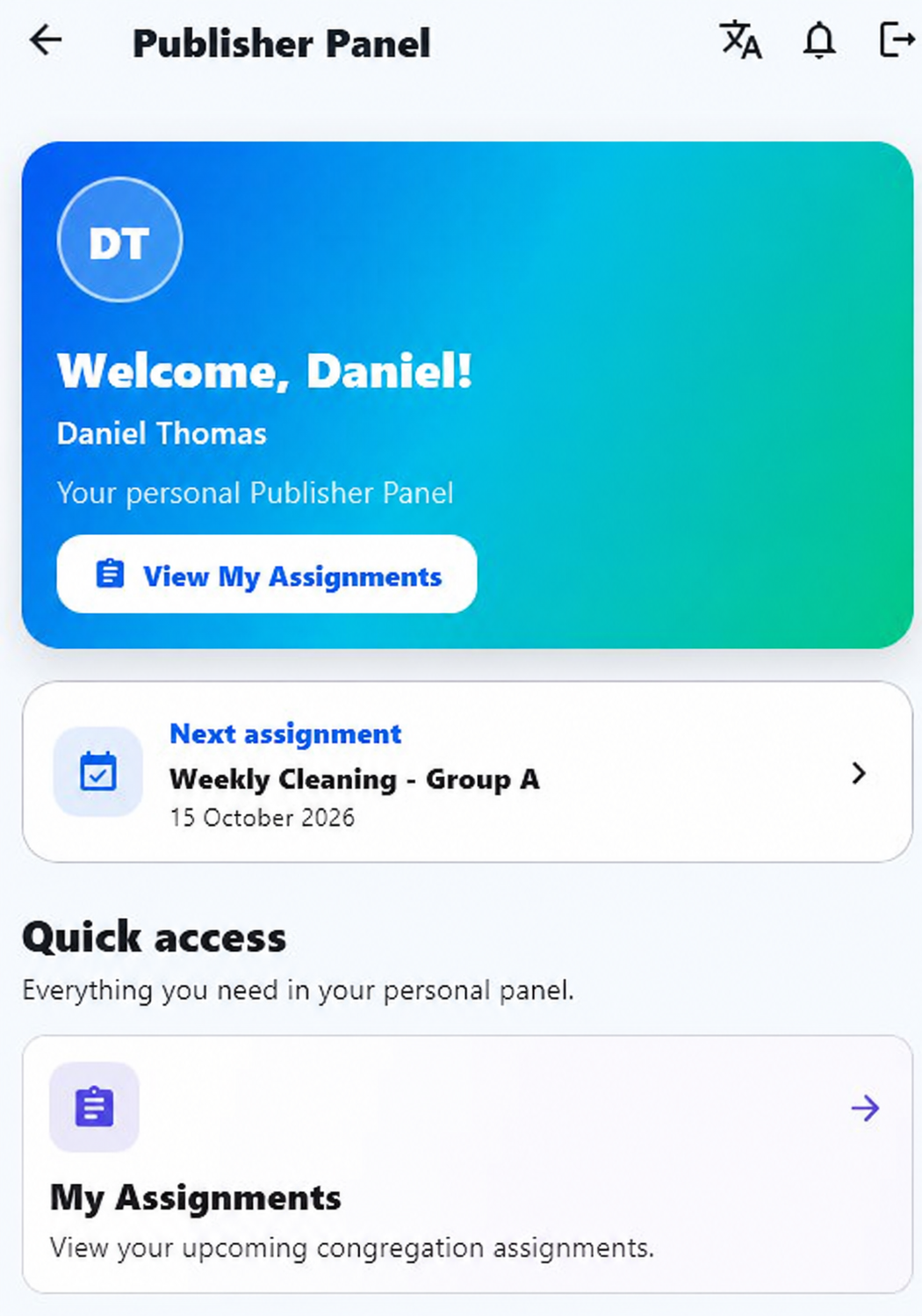 Publisher panel for Daniel Thomas showing the next assignment: Weekly Cleaning, Group A.